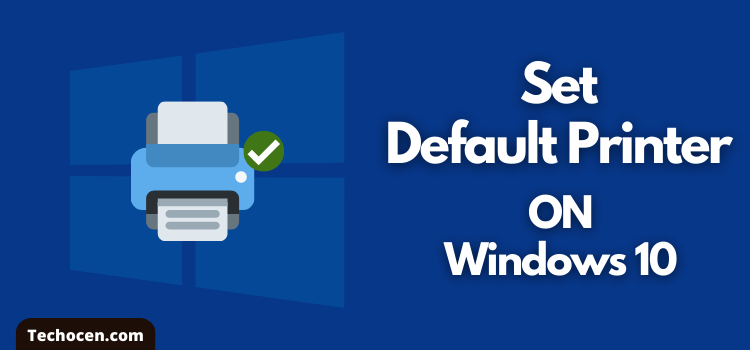 how to set as default printer windows 10