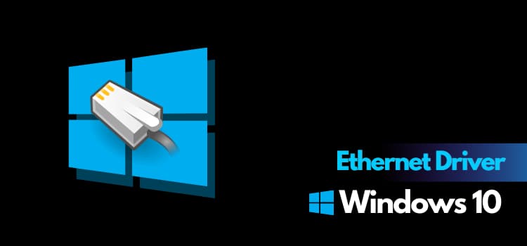 Ethernet Controller Driver For Windows 10: The Options You Have