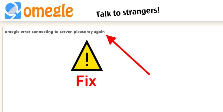 omegle connecting to server fix