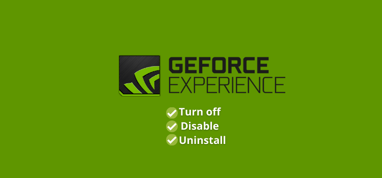 Turn Off Geforce Experience